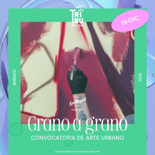 'Grano a grano' - Convocatoria de arte urbano - San Miguel Tribu Festival